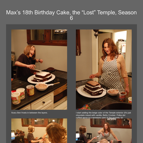 Tabblo: Max&squot;s 18th Birthday Cake, the "Lost" Temple, Season 6